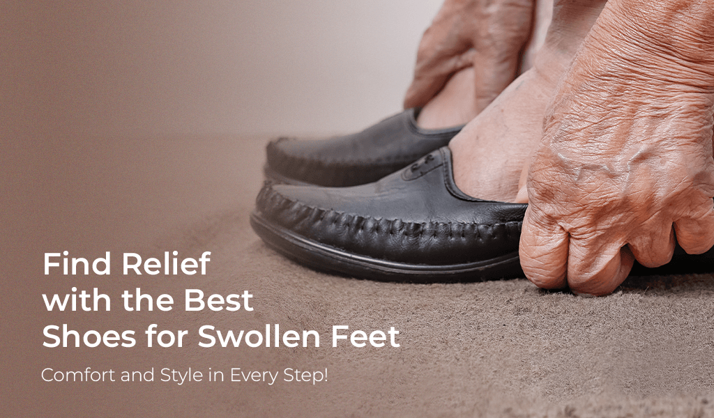 Specialty Footwear Best Shoes for Swollen Feet