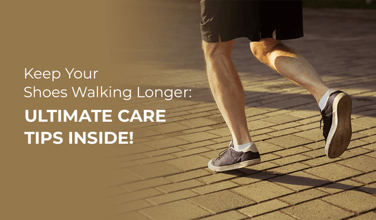 Keep Your Shoes Walking Longer: Ultimate Care Tips Inside!